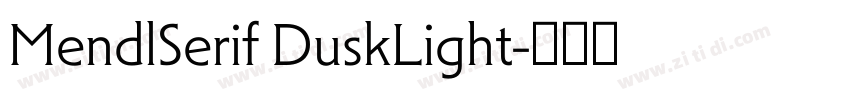 MendlSerif DuskLight字体转换